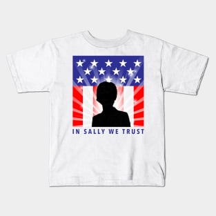 In Sally We Trust Kids T-Shirt